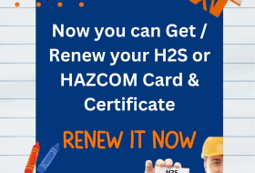 Renew your H2S / HAZCOM Certificate & Card